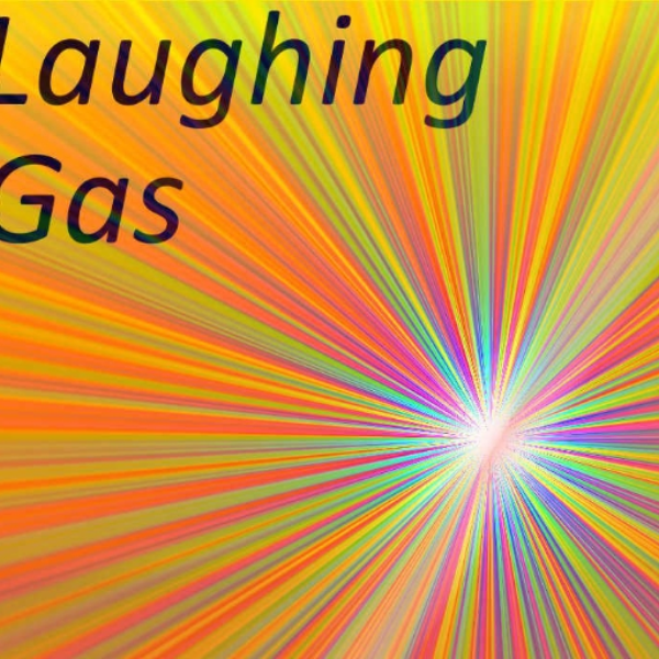 Laughing Gas