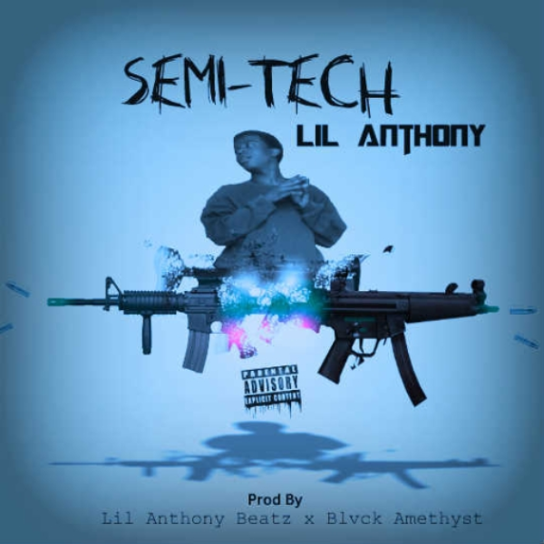 Lil Anthony - Semi-Tech | Prod by @LilAnthonyBeatz x Blvck Amethyst