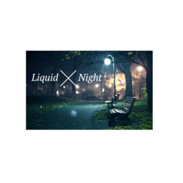 Liquid Night