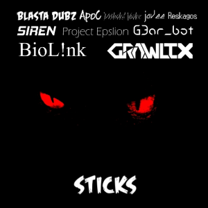 STICKS [MEGA RIDDIM COLLAB]