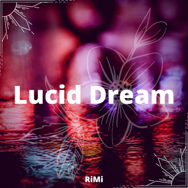 Lucid Dream