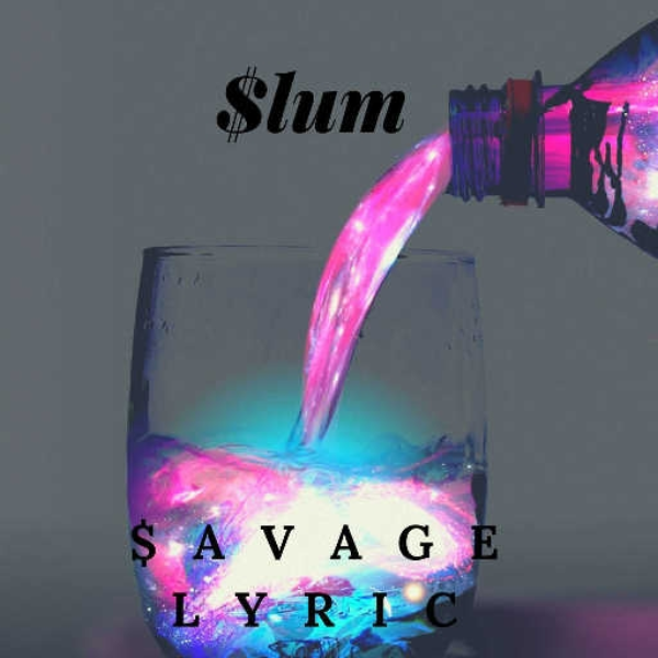 $lum (Prod. $avage Lyric)