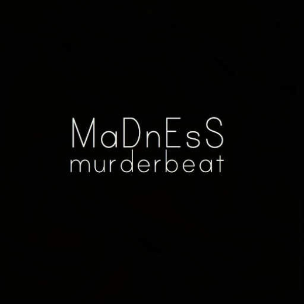 MaDnEsS - InSaNiTy EP
