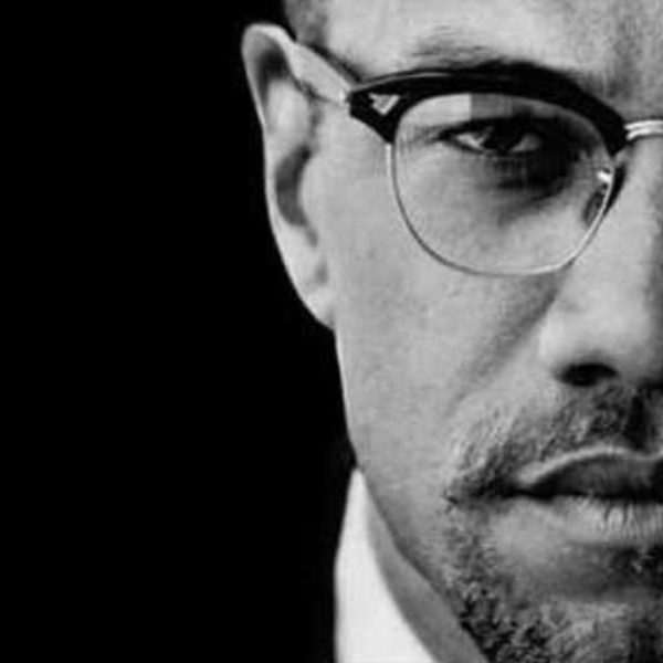 MALCOLM X, BYE BYE