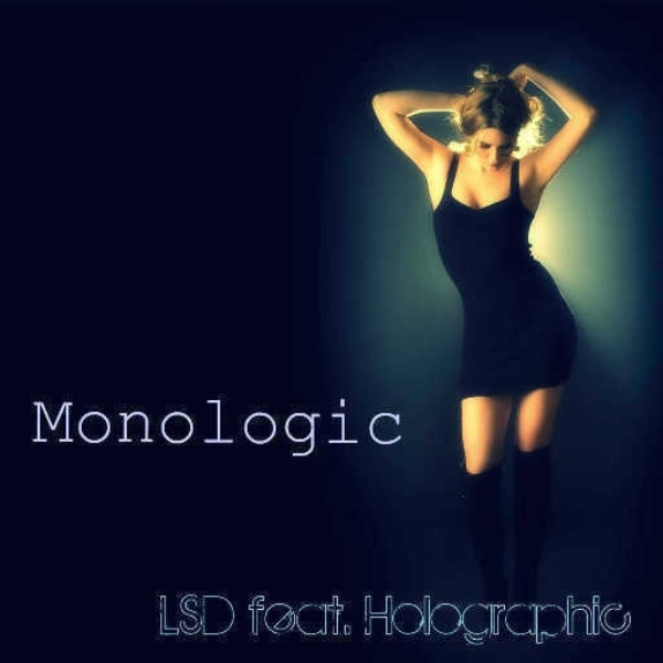 Monologic (Evil Tiger mix) feat LSD.
