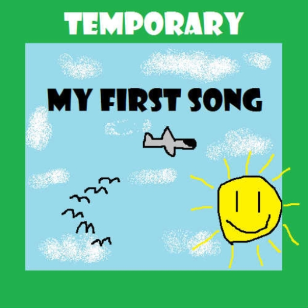 My first song