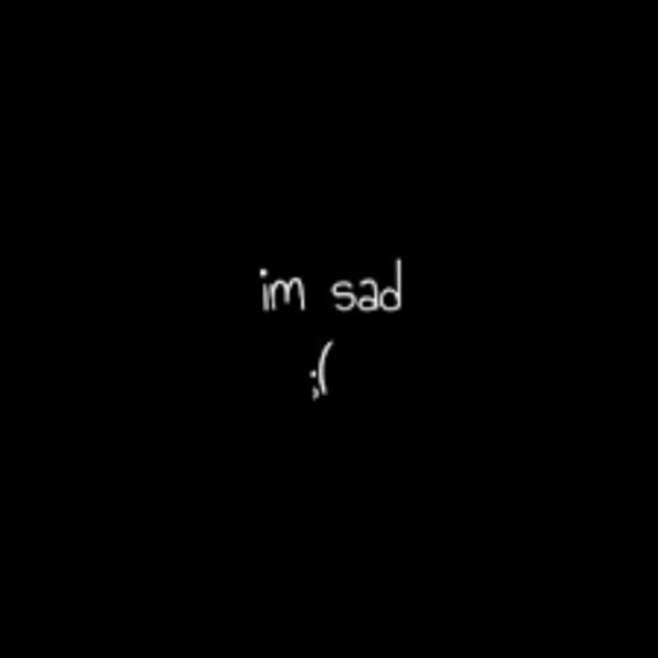 Sad