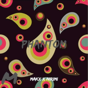Nirimi X MAkX - Phantom