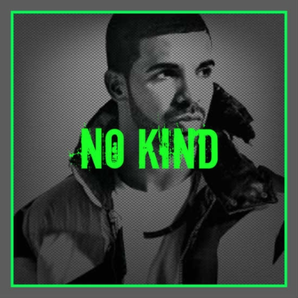 No Kind (Prod. by DopeGameProductionz)