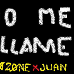 No Me Llames Mas .NO ZONE x  JUAN