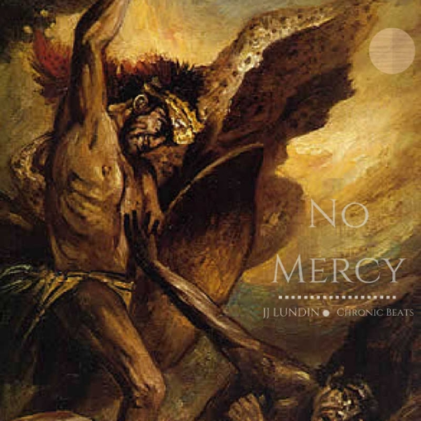 NO MERCY (Chronic & JJ)