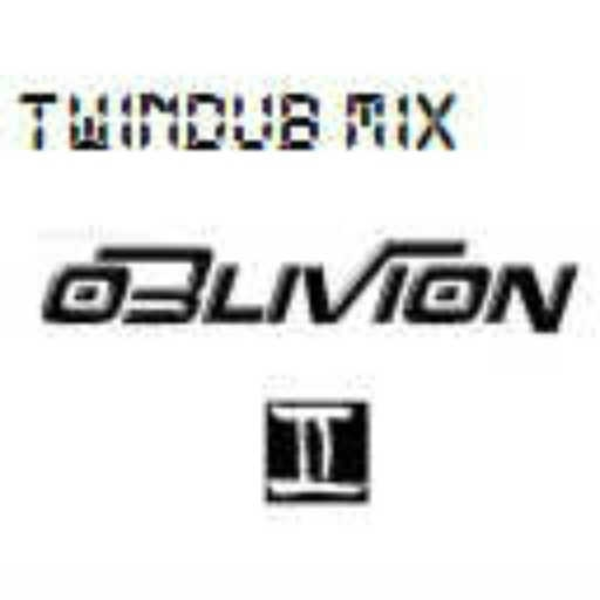 Oblivion (twinDubmachine Remix) VIP
