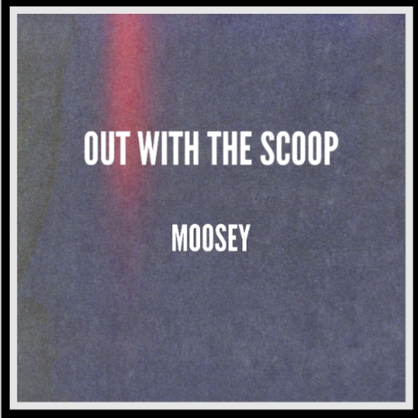 Out With The Scoop