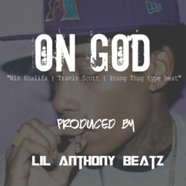 On God | Prod by @LilAnthonyBeatz