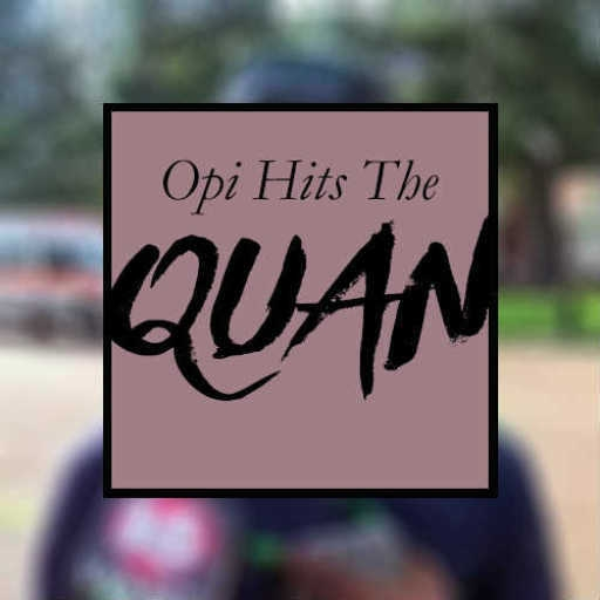 Opi Hits The Quan (ROBOTZ REMIX)