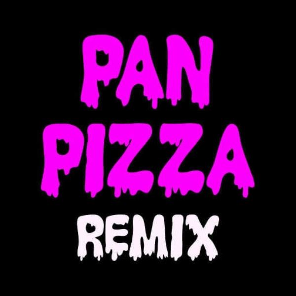 Pan Pizza (Grawlix Remix) (Clip)