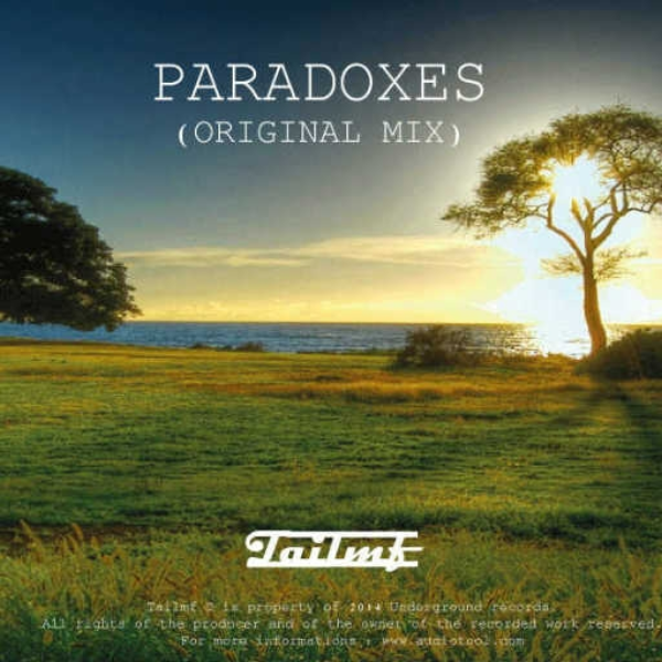 Tailmf - Paradoxes (Original Mix)