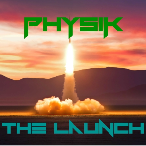 PhysiK - The Launch