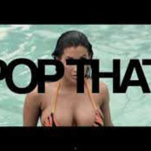 Pop That