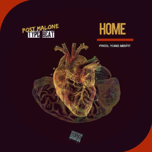 Post Malone Type Beat "Home" (Prod. Yung Misfit)