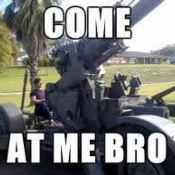 Power up the BRO CANNON!