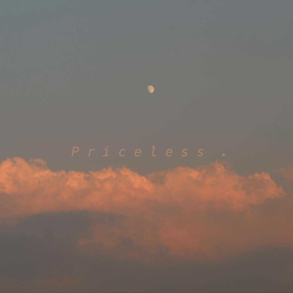 priceless.