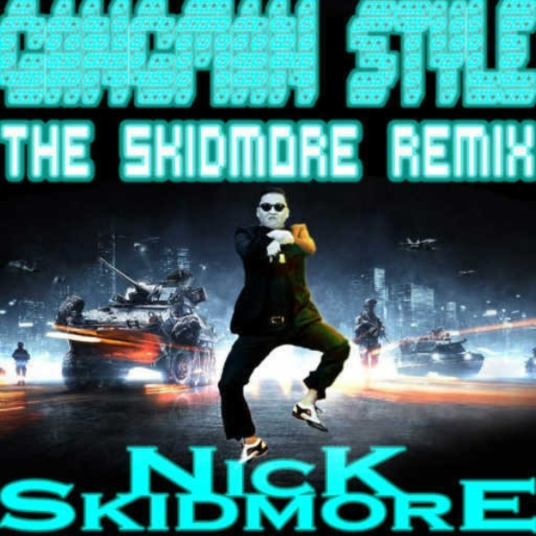 PSY - Gangnam Style (Nick Skidmore Remix)