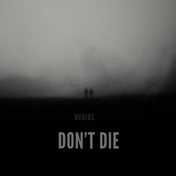 Don't die