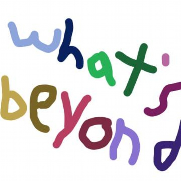 What's Beyond