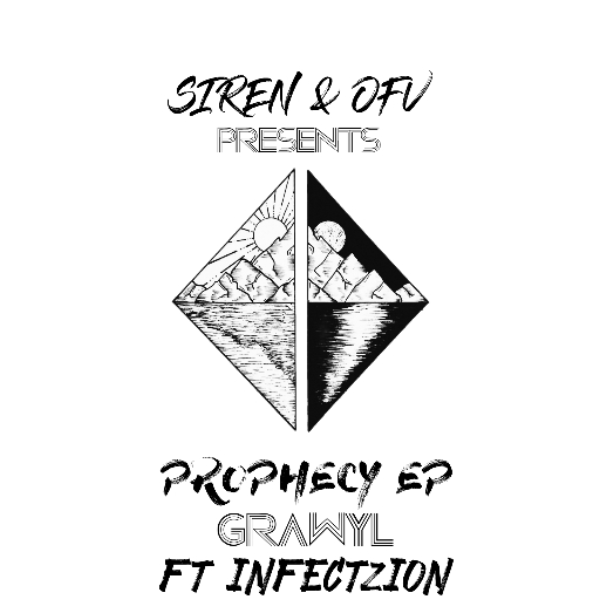 SIREN & OFV - Grawyl ft. Infectzion