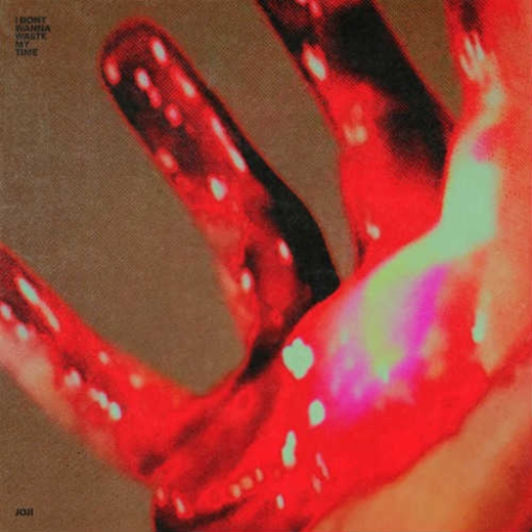 Remixing joji's "I Don't Wanna Waste My Time"