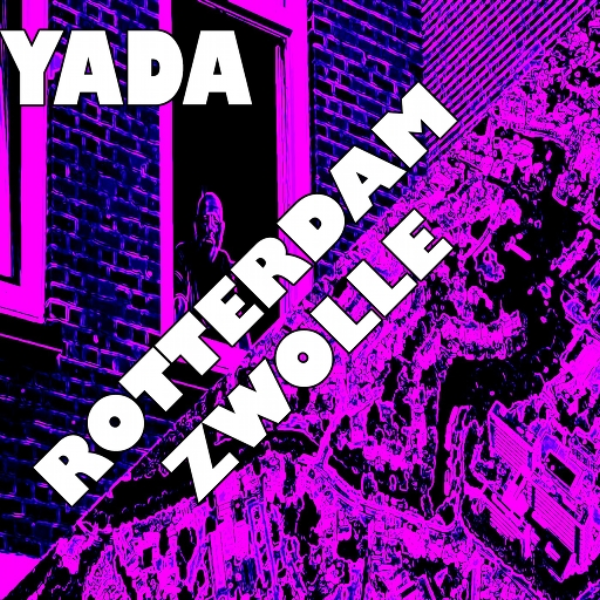 YADA - Rotterdam/Zwolle (ATHC Mega Mix Volume 3)