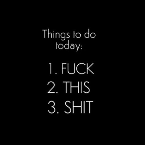 Fuck it all