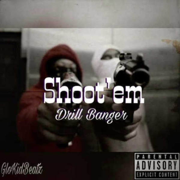 **Shots** (*Drill/Trap Banger*)