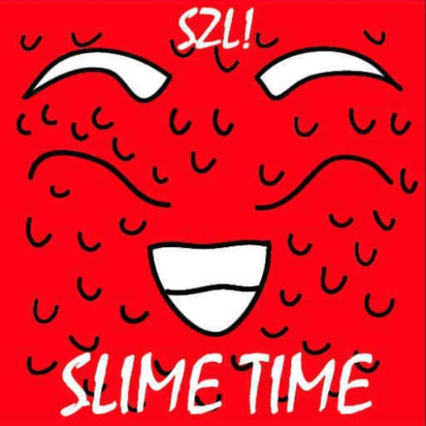 SLIME TIME! (WIP)