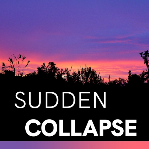 Sudden collapse