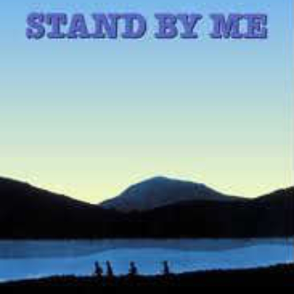 stand by me