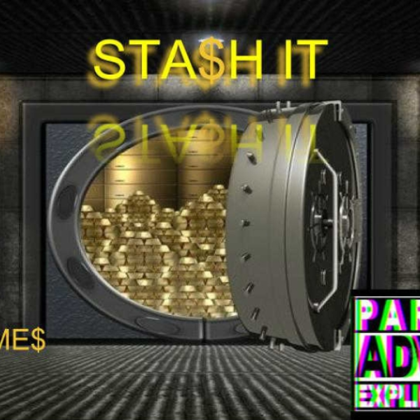 "Stash it"