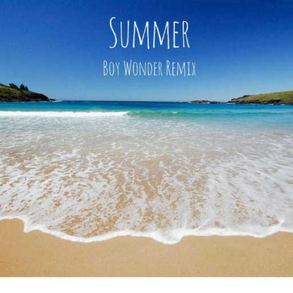 Summertime (Boy Wonder remix)