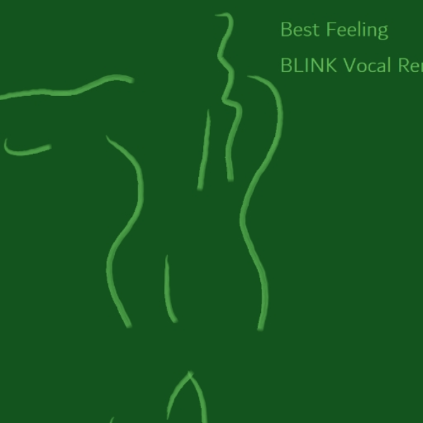 Best Feeling (BLINK VOCAL remix)