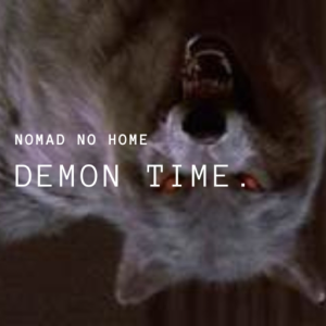 Demon Time.