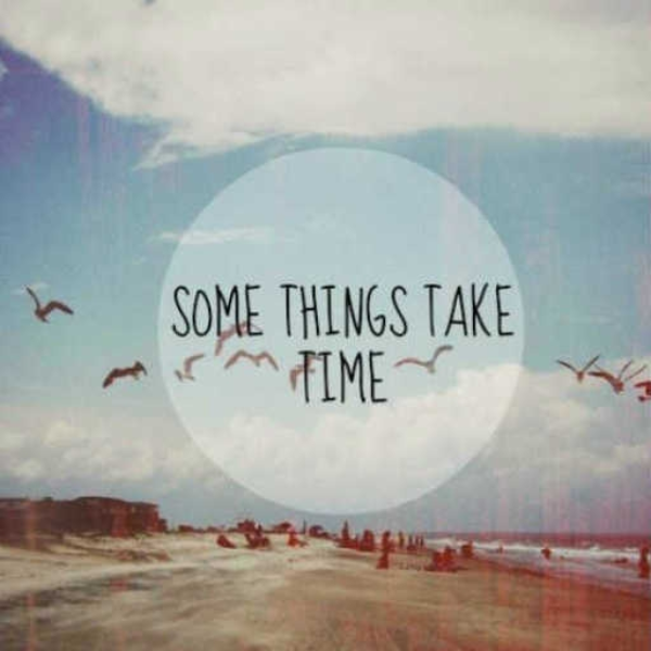 Takes Time