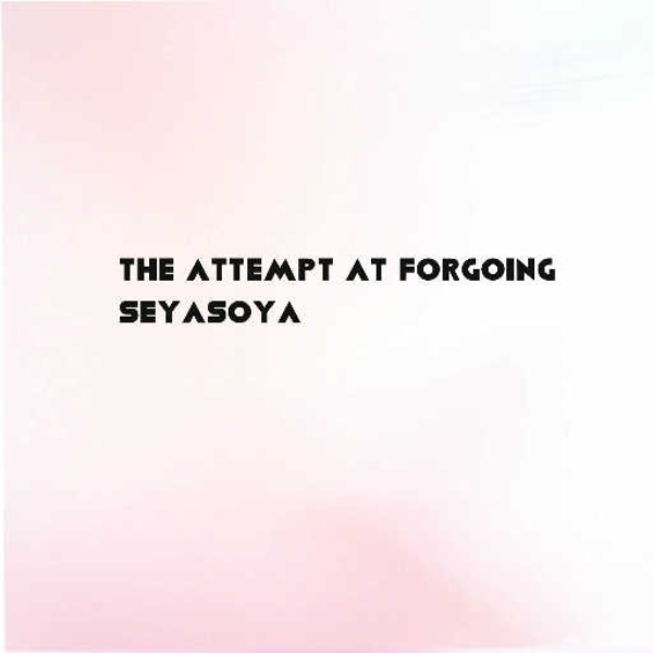 the attempt at forgoing