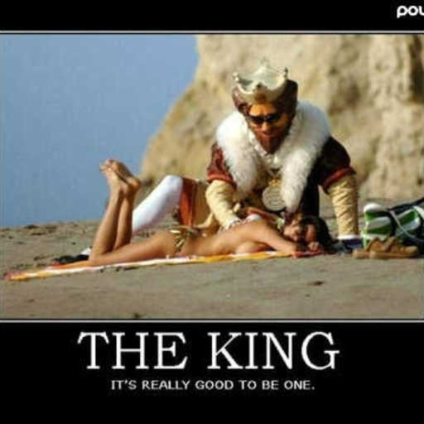 The King, baby!