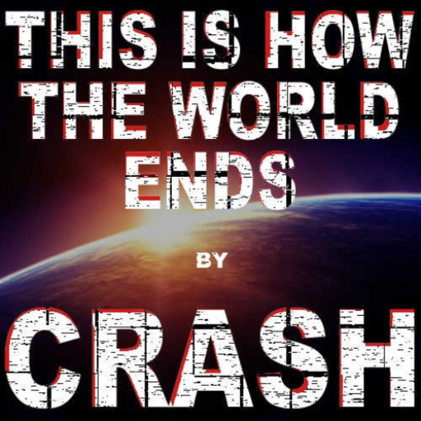 This Is How The World Ends