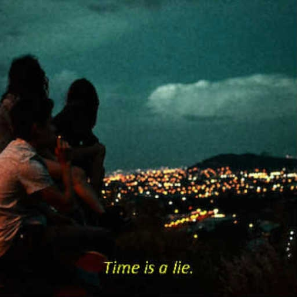 time is a lie