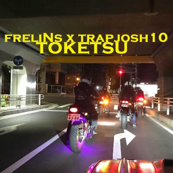 TOKETSU (+ trapjosh10)