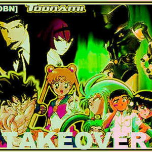 Toonami Takeover ( Control Room )