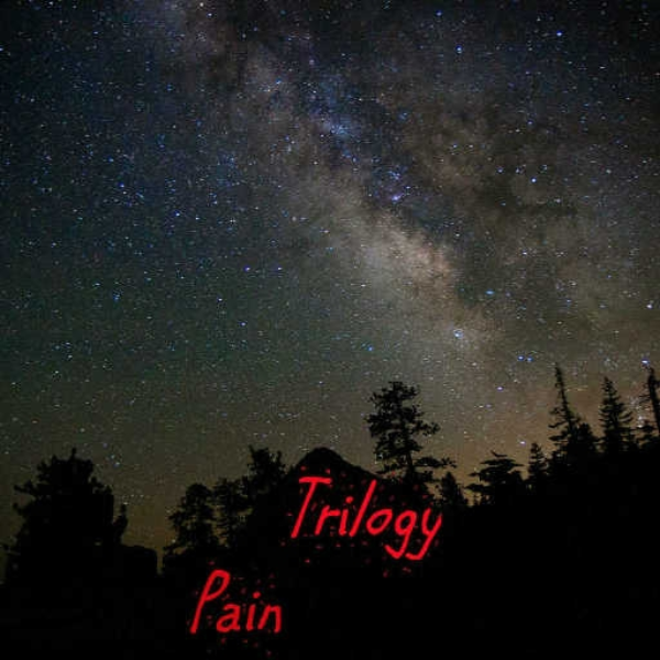 Trilogy - Pain