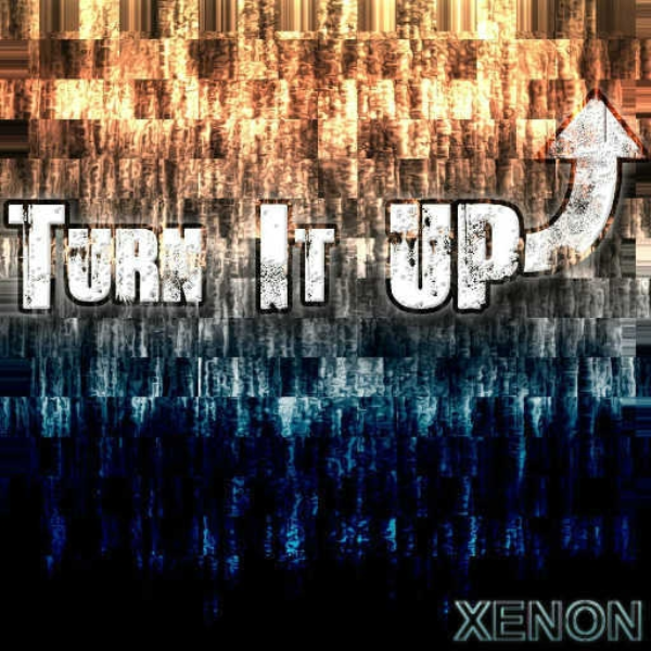 Turn It Up